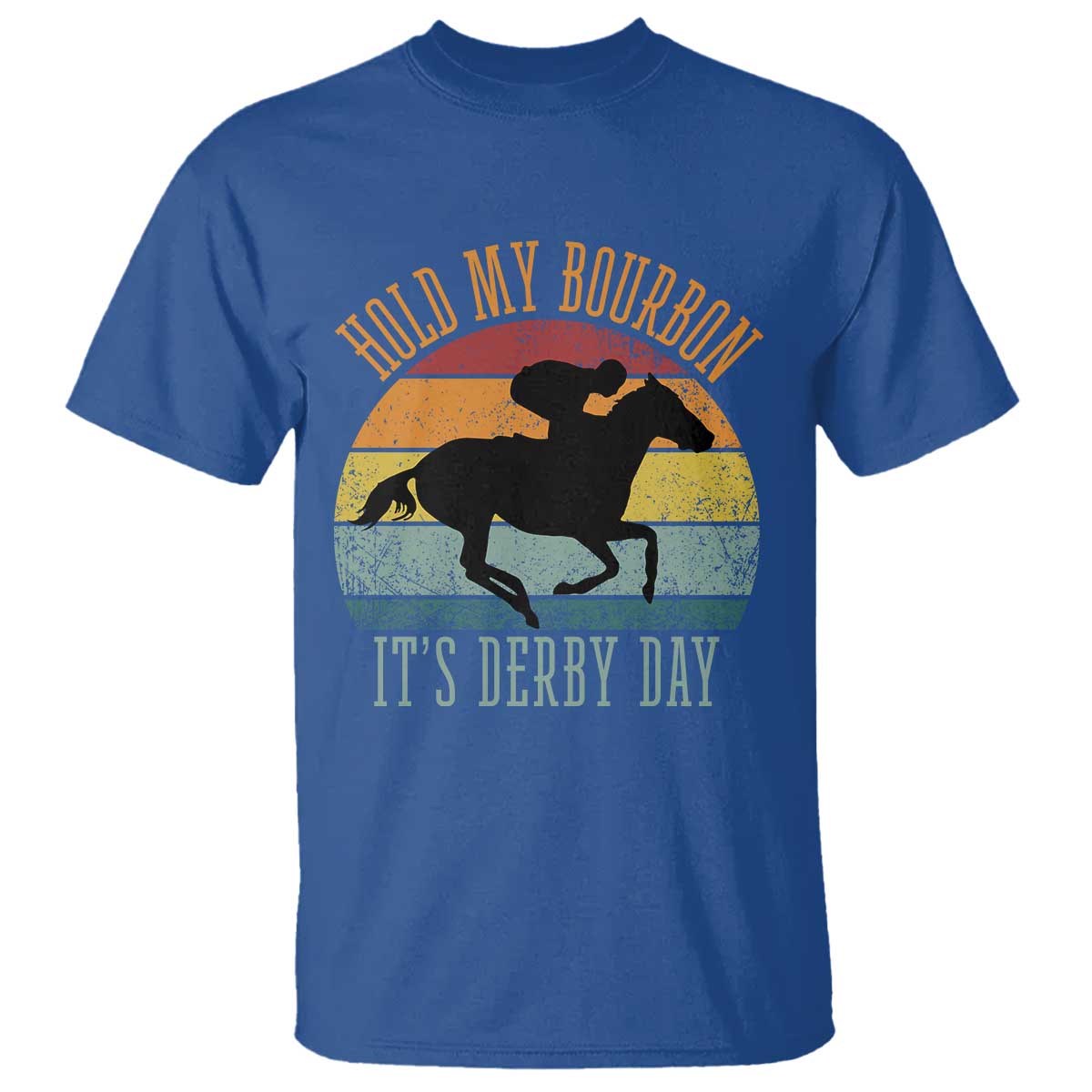 Hold My Bourbon It’s Derby Day Vintage Sunset T Shirt Funny Horse Racing Enthusiast Retro Graphic TS02 Royal Blue Print Your Wear