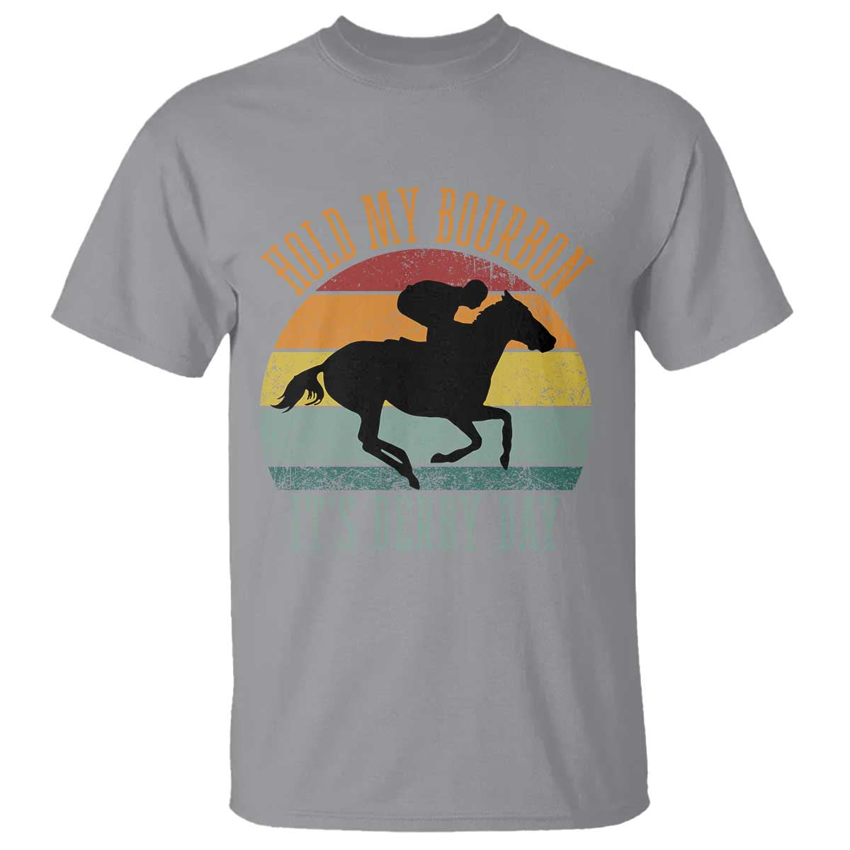 Hold My Bourbon It’s Derby Day Vintage Sunset T Shirt Funny Horse Racing Enthusiast Retro Graphic TS02 Sport Gray Print Your Wear