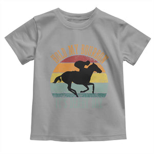 Hold My Bourbon It’s Derby Day Vintage Sunset Toddler T Shirt Funny Horse Racing Enthusiast Retro Graphic TS02 Sport Gray Print Your Wear