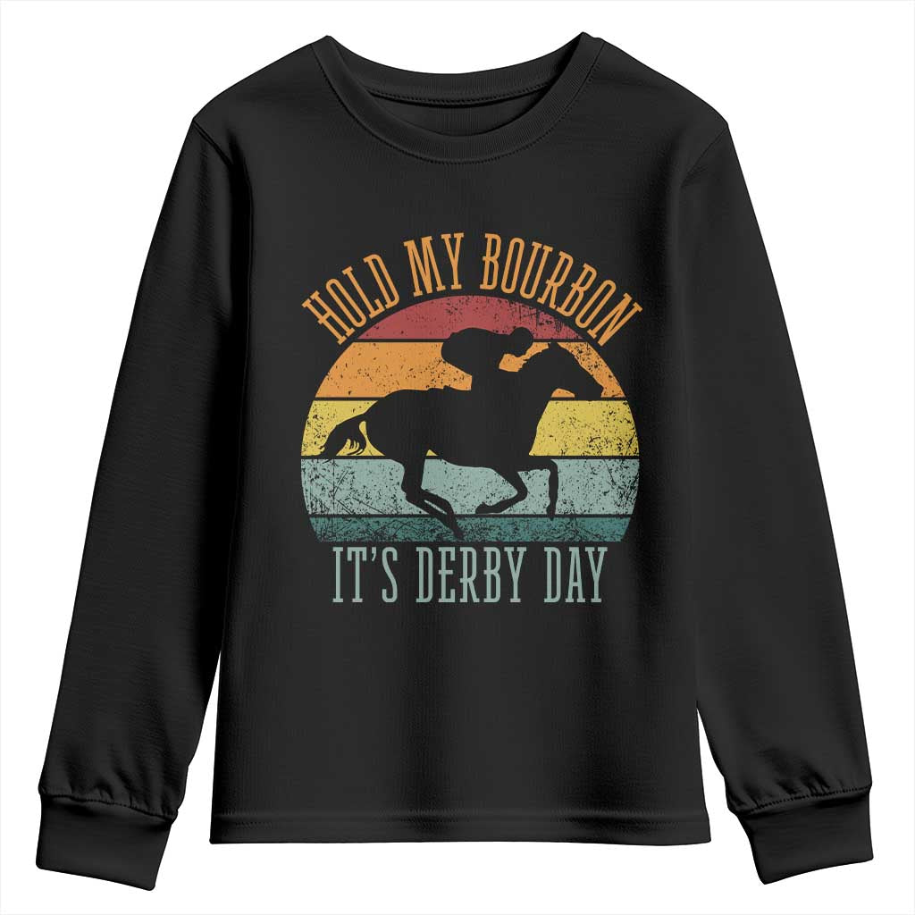 Hold My Bourbon It’s Derby Day Vintage Sunset Youth Sweatshirt Funny Horse Racing Enthusiast Retro Graphic TS02 Black Print Your Wear