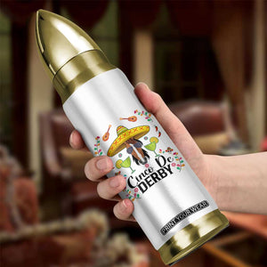 Cinco De Derby Funny Horse Racing Fiesta Bullet Tumbler Mexican Sombrero and Margarita Horse Lover TS02 Print Your Wear