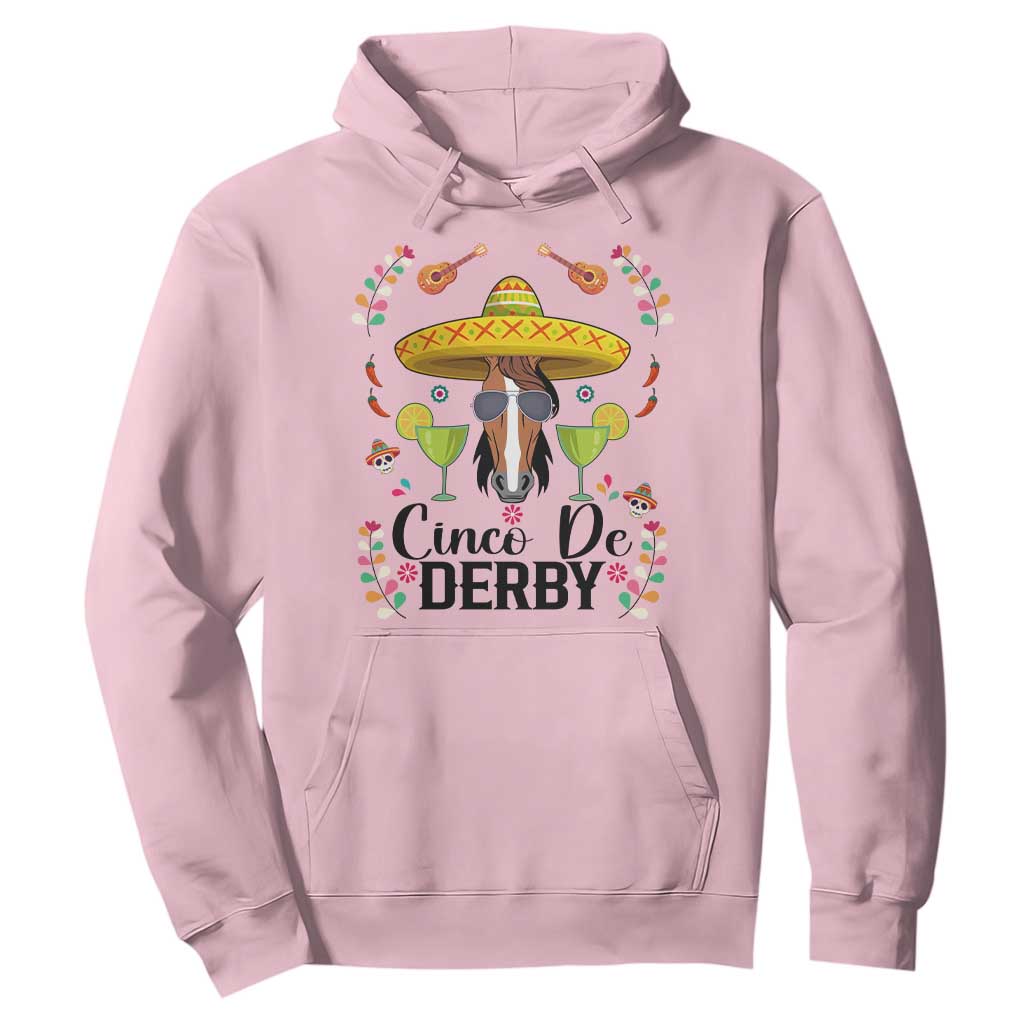 Cinco De Derby Funny Horse Racing Fiesta Hoodie Mexican Sombrero and Margarita Horse Lover TS02 Light Pink Print Your Wear