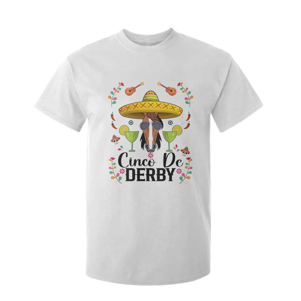 Cinco De Derby Funny Horse Racing Fiesta T Shirt For Kid Mexican Sombrero and Margarita Horse Lover TS02 White Print Your Wear