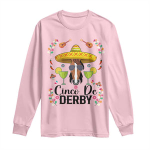Cinco De Derby Funny Horse Racing Fiesta Long Sleeve Shirt Mexican Sombrero and Margarita Horse Lover TS02 Light Pink Print Your Wear