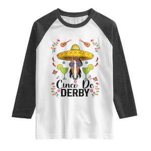 Cinco De Derby Funny Horse Racing Fiesta Raglan Shirt Mexican Sombrero and Margarita Horse Lover TS02 White Heather Charcoal Print Your Wear