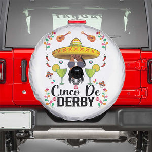 Cinco De Derby Funny Horse Racing Fiesta Spare Tire Cover Mexican Sombrero and Margarita Horse Lover TS02 White Print Your Wear