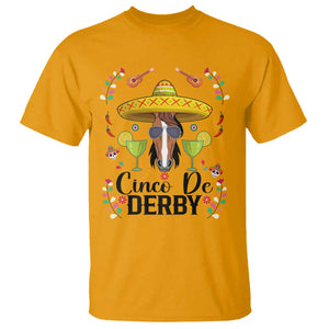 Cinco De Derby Funny Horse Racing Fiesta T Shirt Mexican Sombrero and Margarita Horse Lover TS02 Gold Print Your Wear
