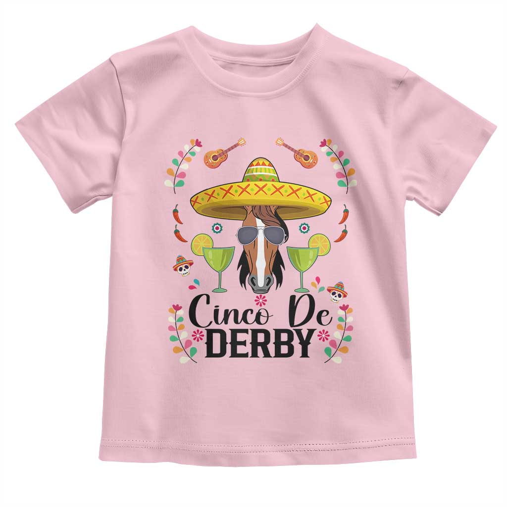 Cinco De Derby Funny Horse Racing Fiesta Toddler T Shirt Mexican Sombrero and Margarita Horse Lover TS02 Light Pink Print Your Wear