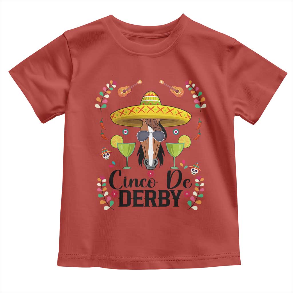 Cinco De Derby Funny Horse Racing Fiesta Toddler T Shirt Mexican Sombrero and Margarita Horse Lover TS02 Red Print Your Wear