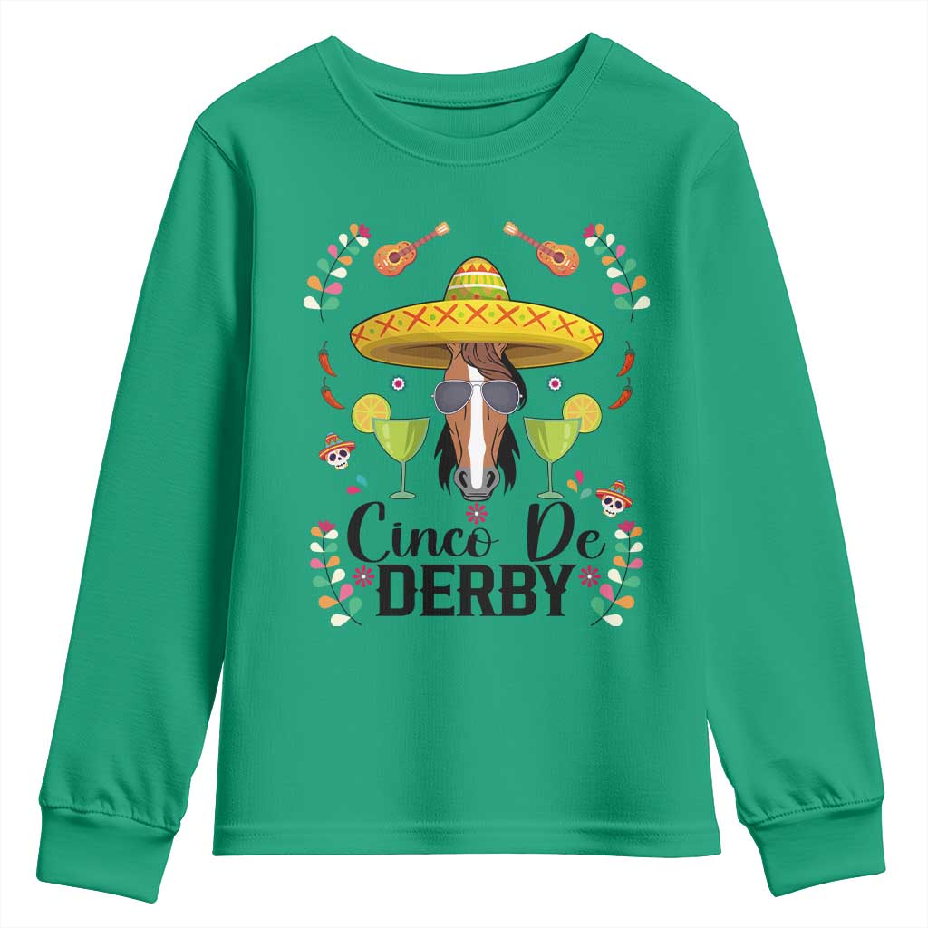 Cinco De Derby Funny Horse Racing Fiesta Youth Sweatshirt Mexican Sombrero and Margarita Horse Lover TS02 Irish Green Print Your Wear