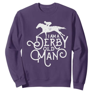 I Am A Derby Old Man Vintage Distressed Graphic Sweatshirt Classic Horse Racing Enthusiast Father’s Day Gift TS02 Purple Print Your Wear