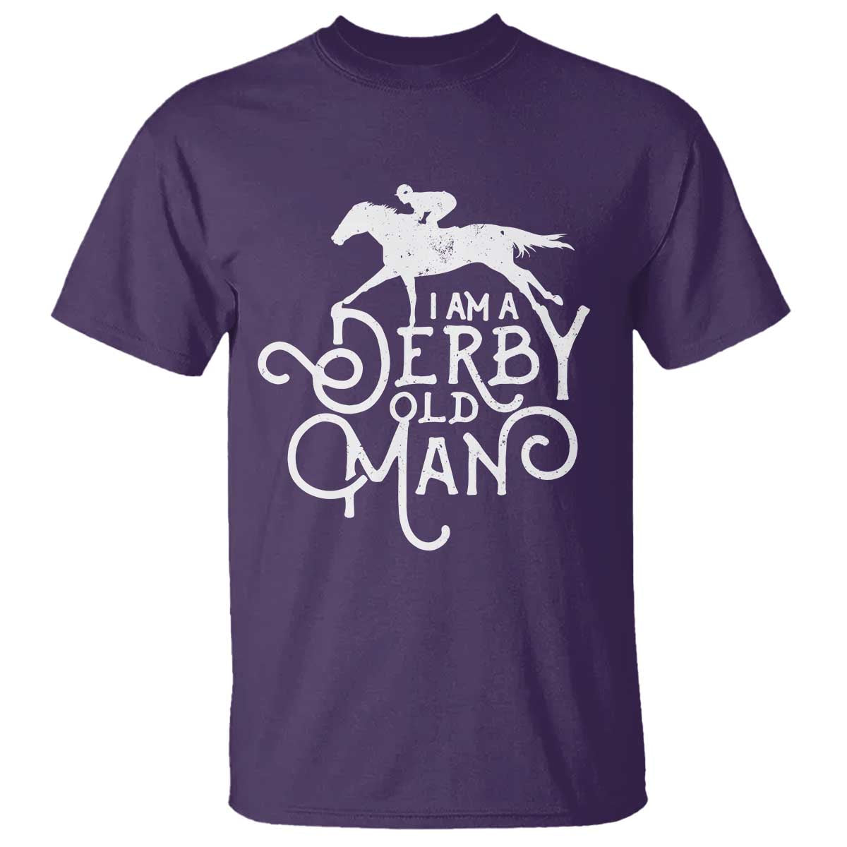 I Am A Derby Old Man Vintage Distressed Graphic T Shirt Classic Horse Racing Enthusiast Father’s Day Gift TS02 Purple Print Your Wear