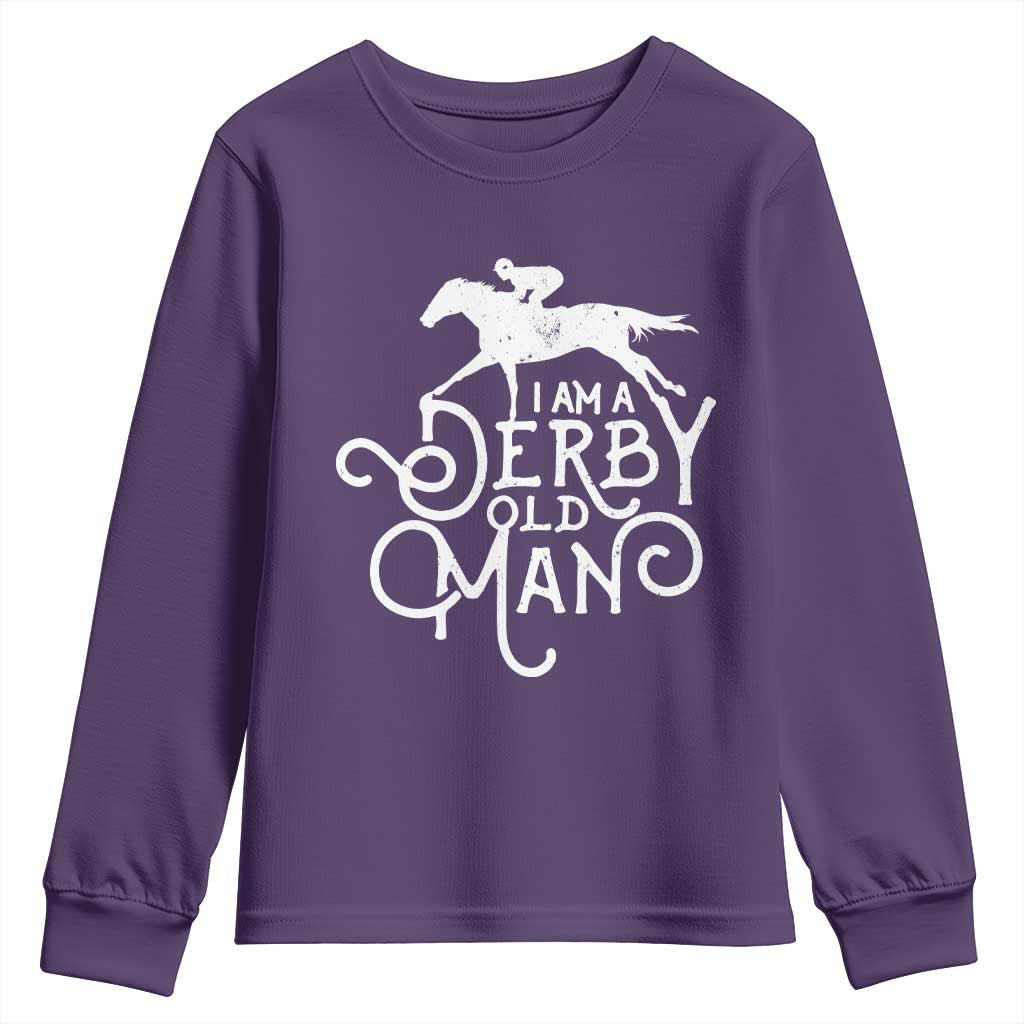 I Am A Derby Old Man Vintage Distressed Graphic Youth Sweatshirt Classic Horse Racing Enthusiast Father’s Day Gift TS02 Purple Print Your Wear