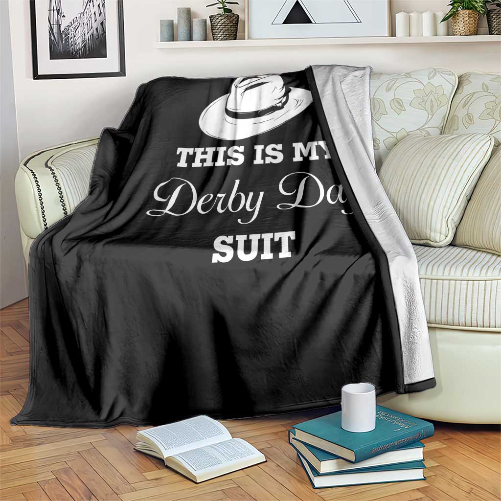 This Is My Derby Day Suit Fedora Hat Graphic Throw Blanket Funny Sarcastic Horse Racing Fan Part TS02 Print Your Wear