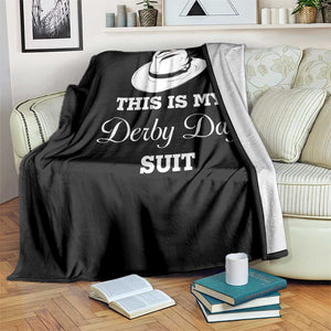 This Is My Derby Day Suit Fedora Hat Graphic Throw Blanket Funny Sarcastic Horse Racing Fan Part TS02 Print Your Wear