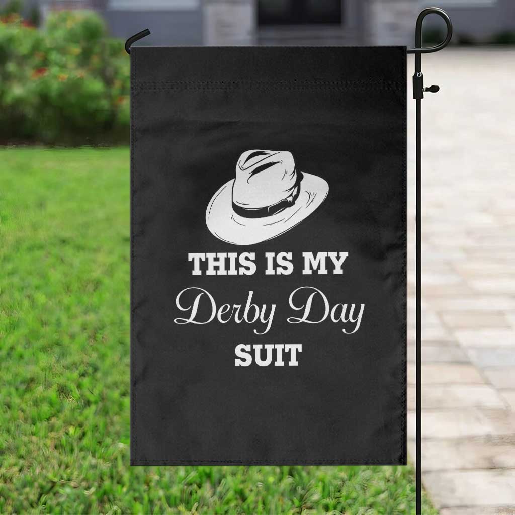 This Is My Derby Day Suit Fedora Hat Graphic Garden Flag Funny Sarcastic Horse Racing Fan Part TS02 Print Your Wear