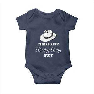This Is My Derby Day Suit Fedora Hat Graphic Baby Onesie Funny Sarcastic Horse Racing Fan Part TS02 Navy Print Your Wear