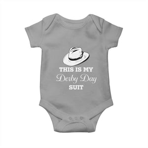 This Is My Derby Day Suit Fedora Hat Graphic Baby Onesie Funny Sarcastic Horse Racing Fan Part TS02 Sport Gray Print Your Wear
