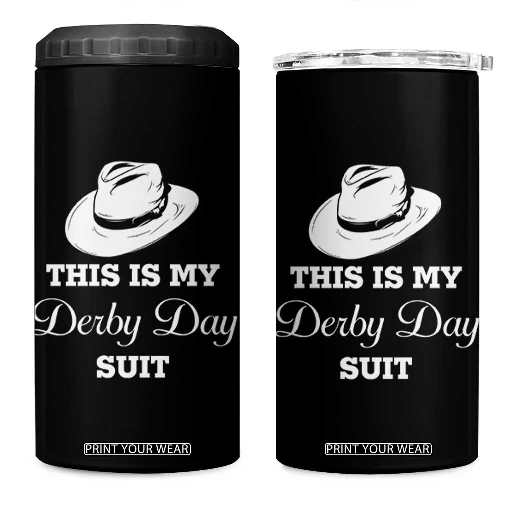 This Is My Derby Day Suit Fedora Hat Graphic 4 in 1 Can Cooler Tumbler Funny Sarcastic Horse Racing Fan Part TS02 One Size: 16 oz Black Print Your Wear