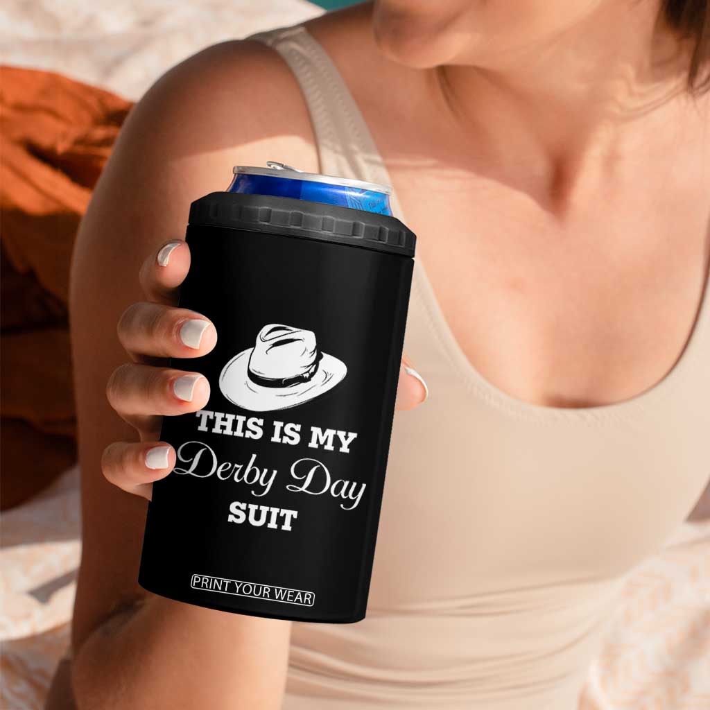This Is My Derby Day Suit Fedora Hat Graphic 4 in 1 Can Cooler Tumbler Funny Sarcastic Horse Racing Fan Part TS02 Print Your Wear