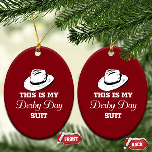 This Is My Derby Day Suit Fedora Hat Graphic Ceramic Ornament Funny Sarcastic Horse Racing Fan Part TS02 Print Your Wear