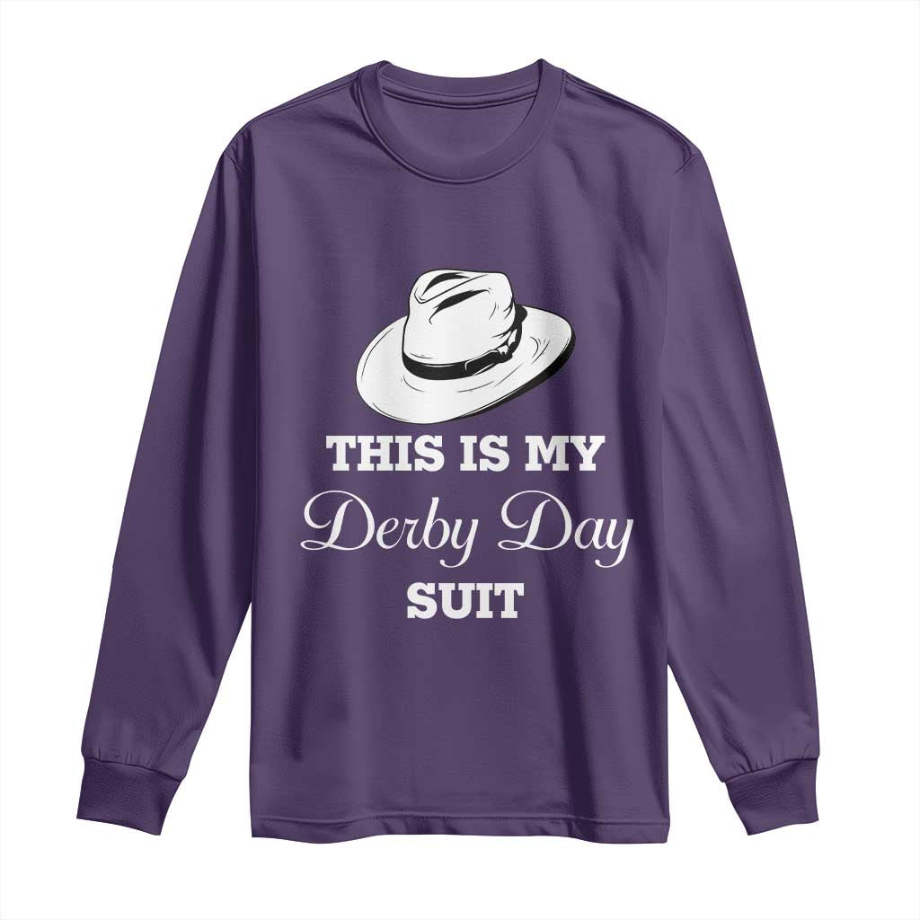This Is My Derby Day Suit Fedora Hat Graphic Long Sleeve Shirt Funny Sarcastic Horse Racing Fan Part TS02 Purple Print Your Wear