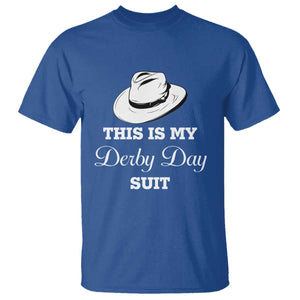 This Is My Derby Day Suit Fedora Hat Graphic T Shirt Funny Sarcastic Horse Racing Fan Part TS02 Royal Blue Print Your Wear