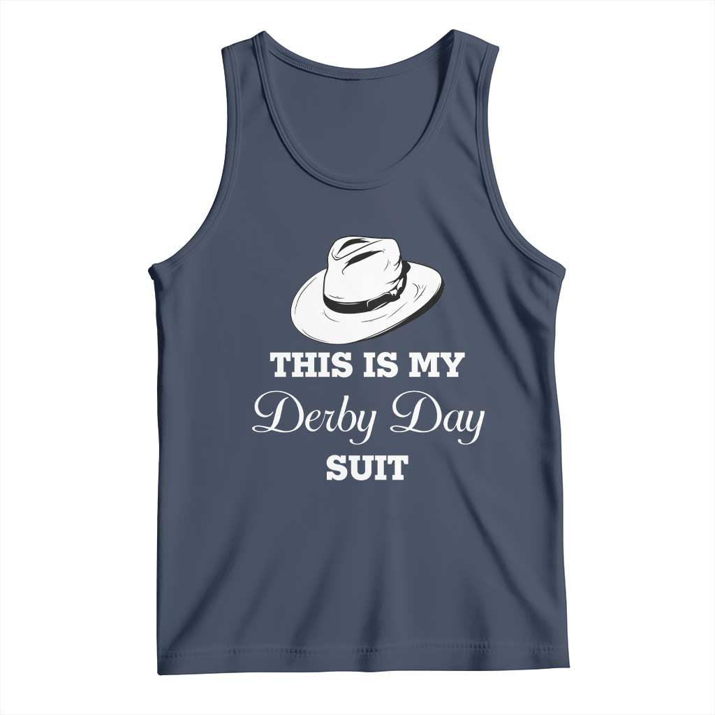 This Is My Derby Day Suit Fedora Hat Graphic Tank Top Funny Sarcastic Horse Racing Fan Part TS02 Navy Print Your Wear