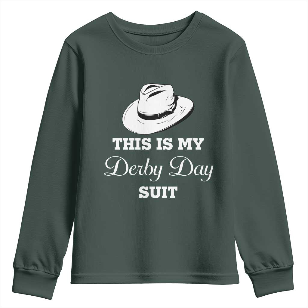 This Is My Derby Day Suit Fedora Hat Graphic Youth Sweatshirt Funny Sarcastic Horse Racing Fan Part TS02 Dark Forest Green Print Your Wear