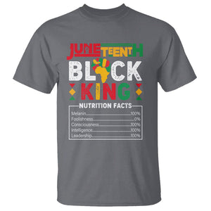 Juneteenth Black King T Shirt Funny Nutrition Facts TS02 Charcoal Print Your Wear