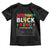 Funny Black King Nutrition Facts Toddler T Shirt African American TS02 Black Print Your Wear