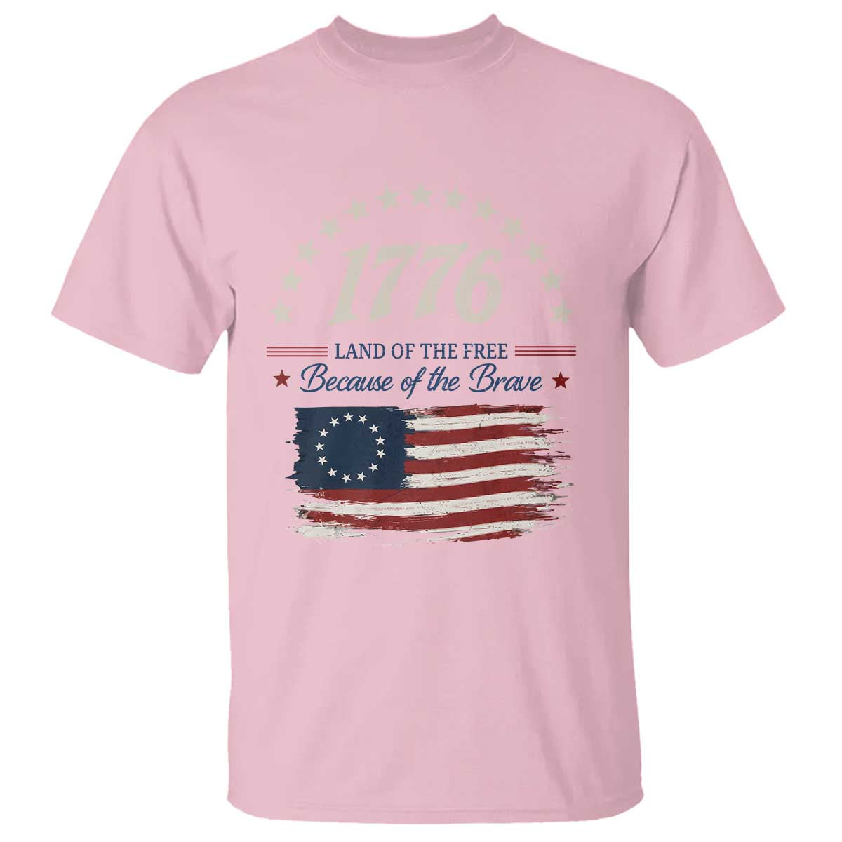 1776 Land of the Free Distressed Arch Graphic T Shirt Vintage Betsy Ross American Flag Stars Retro Patriotic TS02 Light Pink Print Your Wear