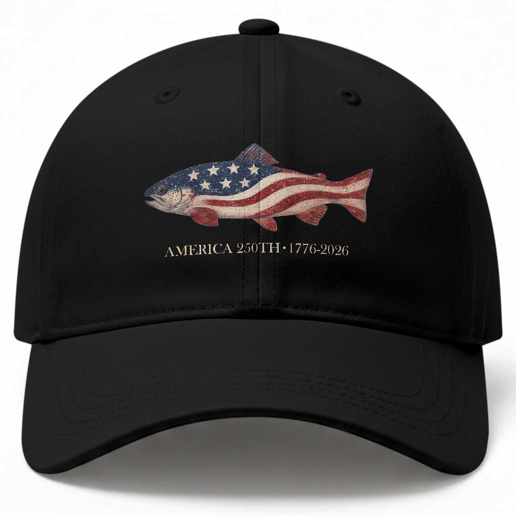 America 250th Anniversary Patriotic Fish Graphic Baseball Cap American Flag Salmon Trout Fishing 1776 to 2026 Semiquincentennial
