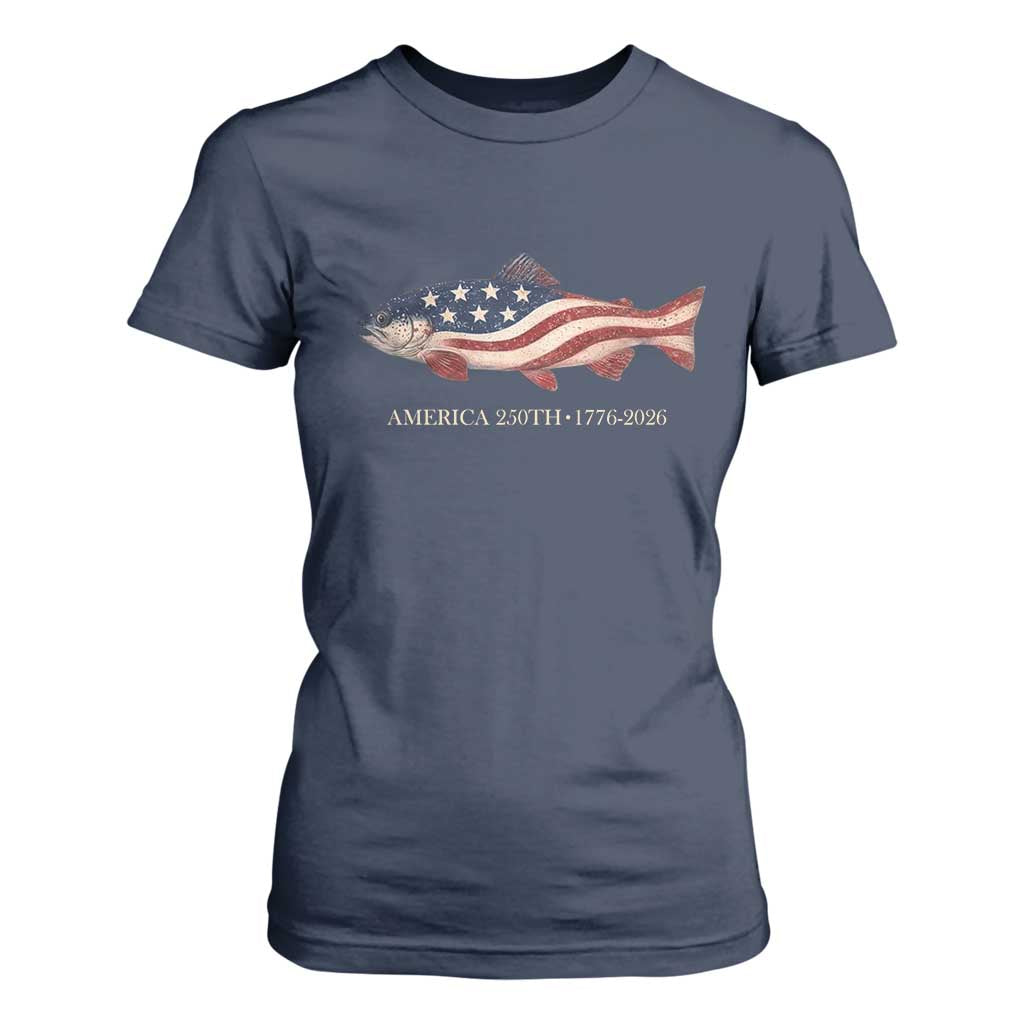 America 250th Anniversary Patriotic Fish Graphic T Shirt For Women American Flag Salmon Trout Fishing 1776 to 2026 Semiquincentennial