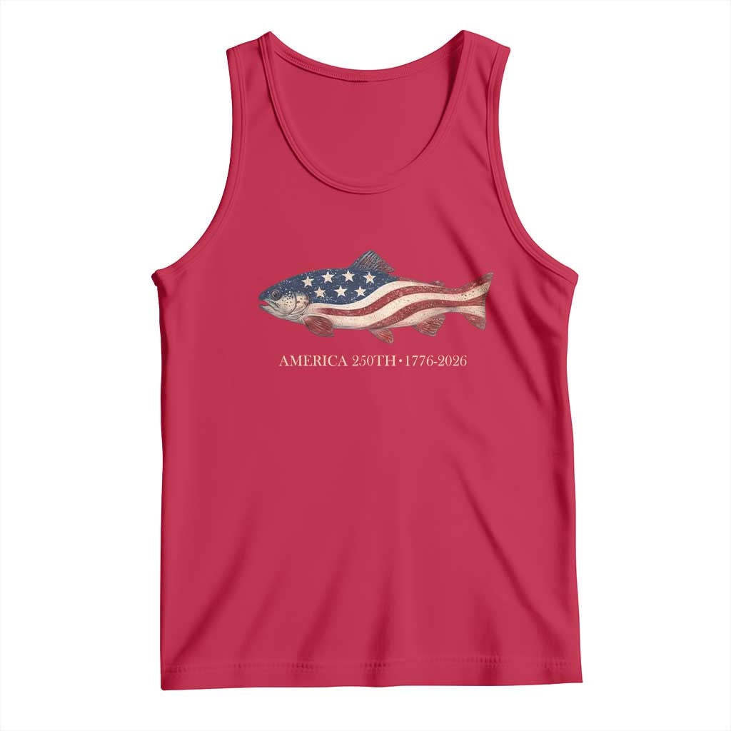 America 250th Anniversary Patriotic Fish Graphic Tank Top American Flag Salmon Trout Fishing 1776 to 2026 Semiquincentennial TS02 Red Print Your Wear