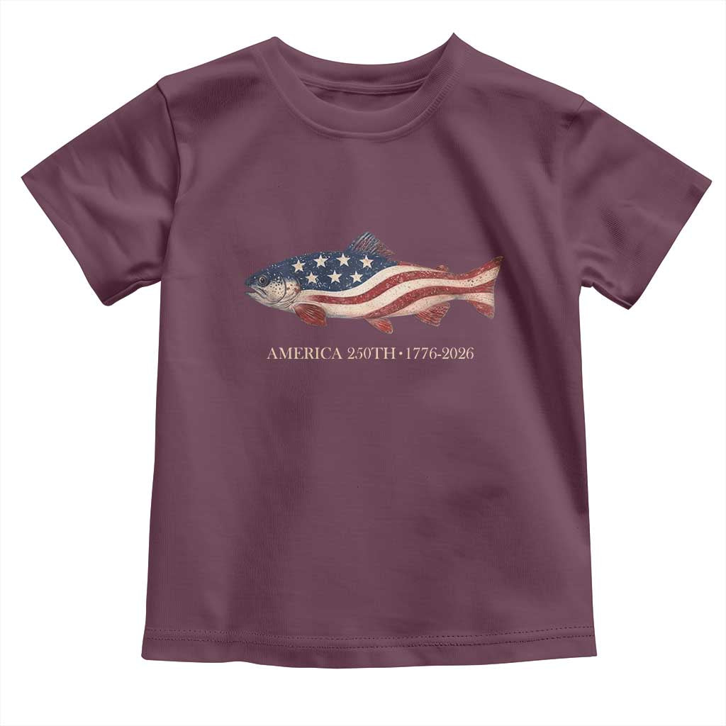 America 250th Anniversary Patriotic Fish Graphic Toddler T Shirt American Flag Salmon Trout Fishing 1776 to 2026 Semiquincentennial TS02 Maroon Print Your Wear