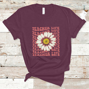 Teacher Life T Shirt Back To School Inspiration Groovy Daisy TS02 Maroon Printyourwear