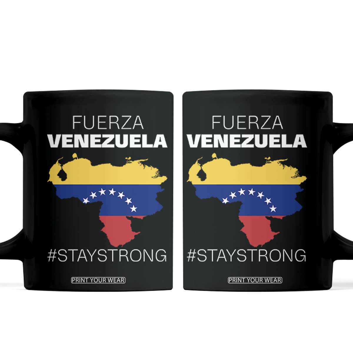 Fuerza Venezuela Strong Solidarity Coffee Mug Hope Support Venezuelan Patriotic Flag Map TS02 Black Print Your Wear