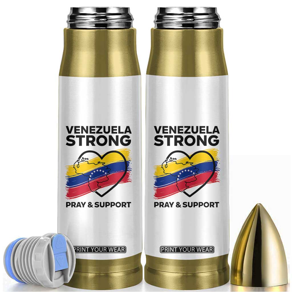 Venezuela Strong Pray and Support Bullet Tumbler Solidarity Patriotic Venezuelan Flag Map Heart TS02 White Print Your Wear