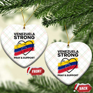 Venezuela Strong Pray and Support Ceramic Ornament Solidarity Patriotic Venezuelan Flag Map Heart