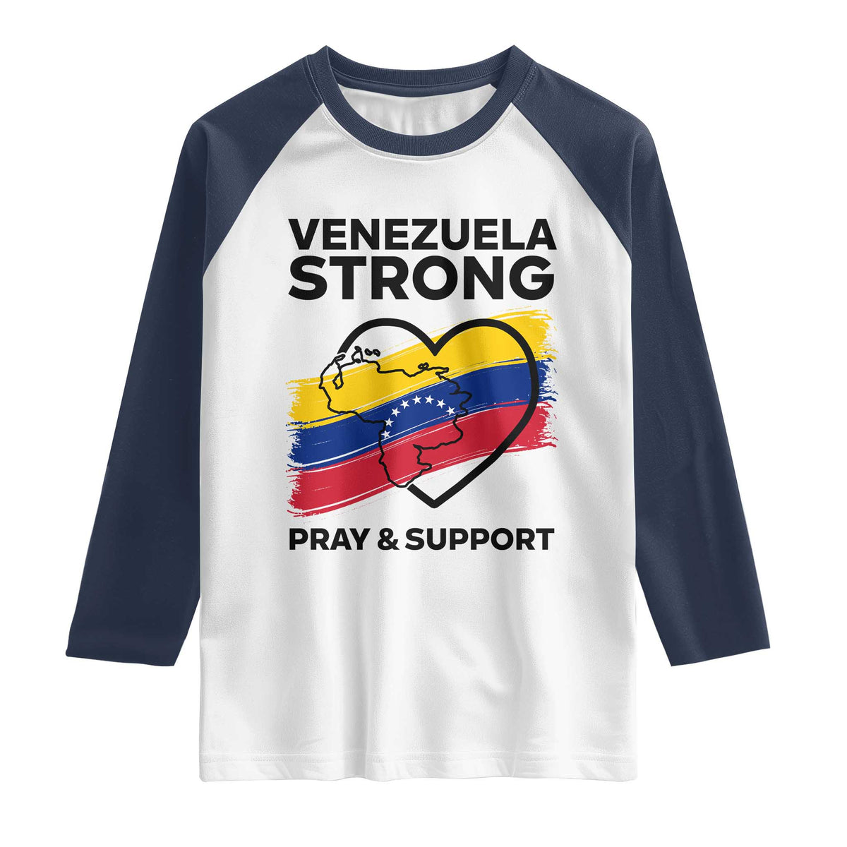 Venezuela Strong Pray and Support Raglan Shirt Solidarity Patriotic Venezuelan Flag Map Heart