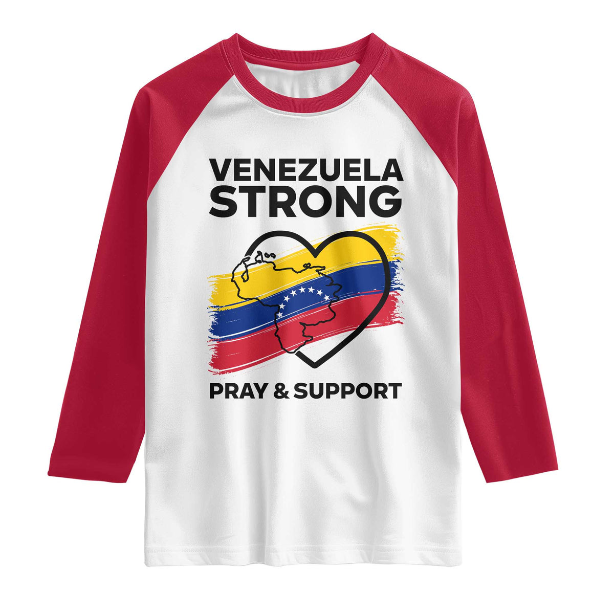 Venezuela Strong Pray and Support Raglan Shirt Solidarity Patriotic Venezuelan Flag Map Heart