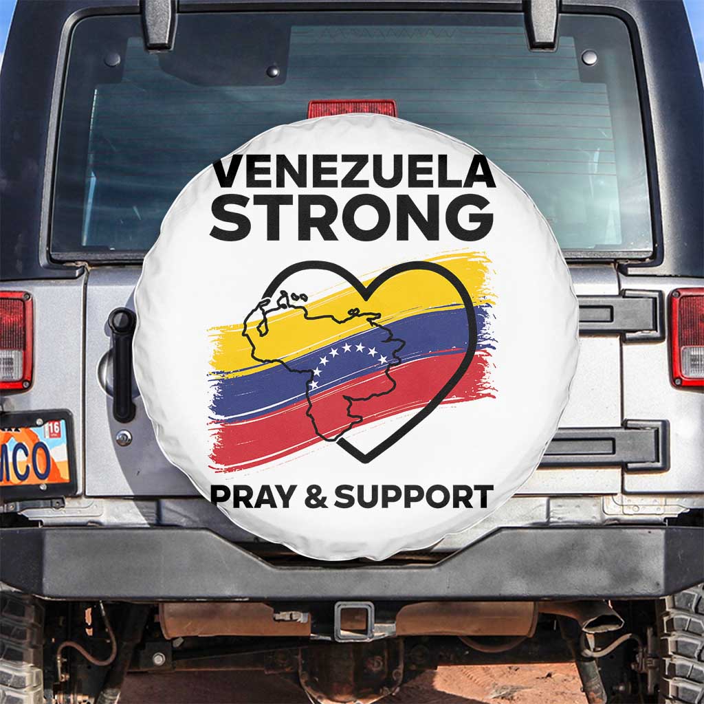 Venezuela Strong Pray and Support Spare Tire Cover Solidarity Patriotic Venezuelan Flag Map Heart TS02 No hole White Print Your Wear