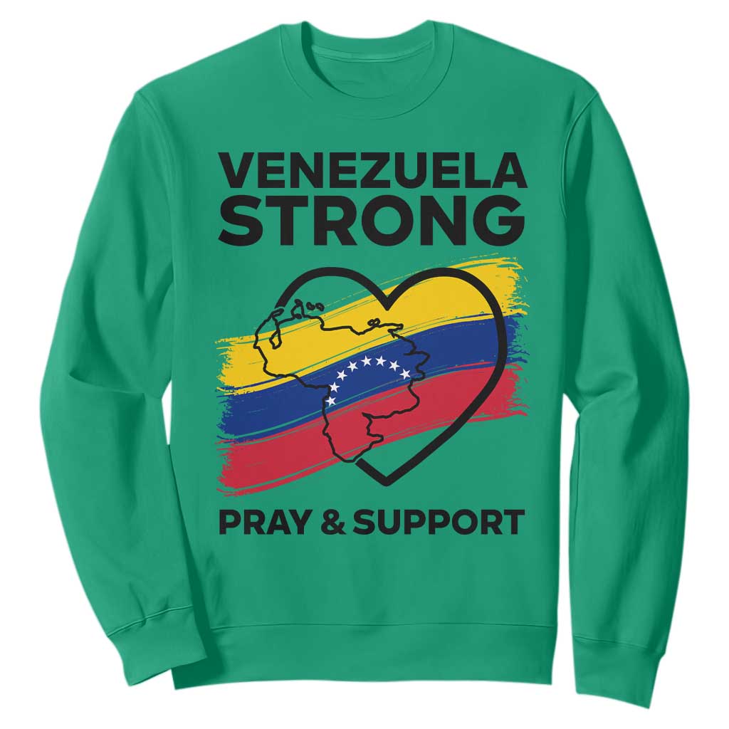 Venezuela Strong Pray and Support Sweatshirt Solidarity Patriotic Venezuelan Flag Map Heart