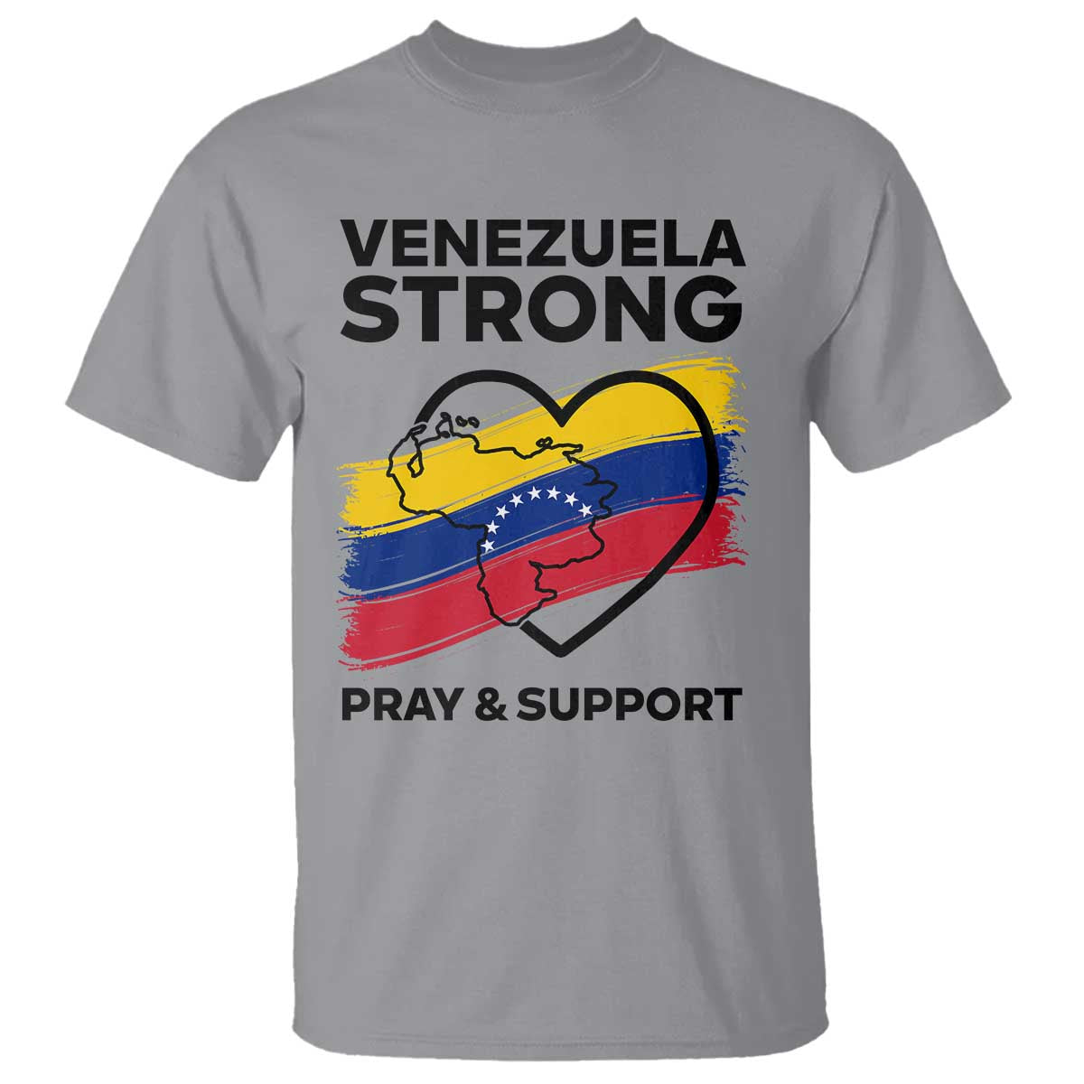 Venezuela Strong Pray and Support T Shirt Solidarity Patriotic Venezuelan Flag Map Heart