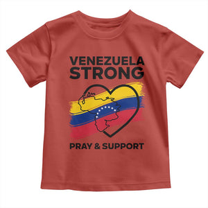 Venezuela Strong Pray and Support Toddler T Shirt Solidarity Patriotic Venezuelan Flag Map Heart