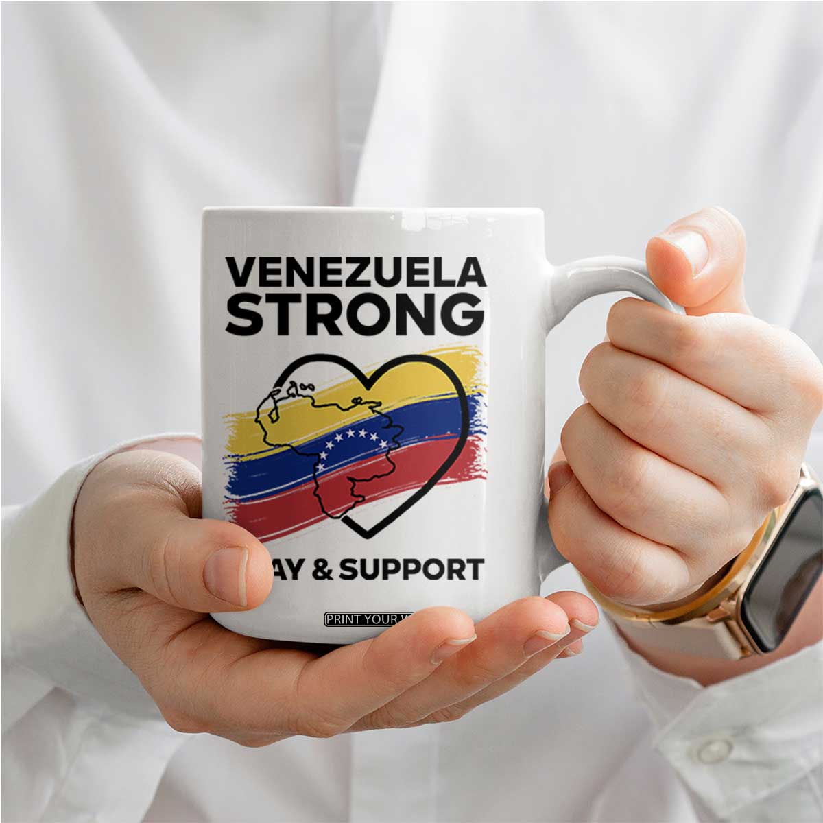 Venezuela Strong Pray and Support Coffee Mug Solidarity Patriotic Venezuelan Flag Map Heart TS02 Print Your Wear
