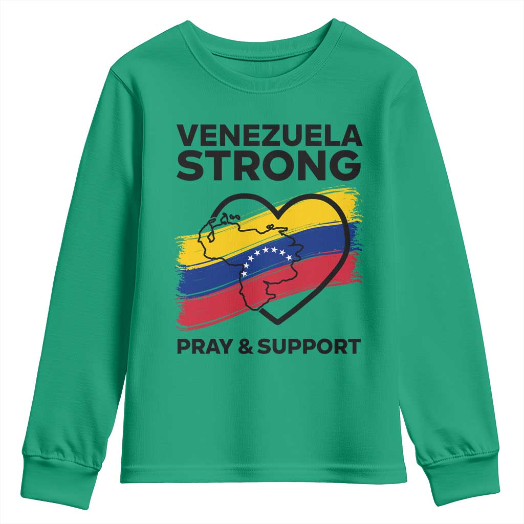 Venezuela Strong Pray and Support Youth Sweatshirt Solidarity Patriotic Venezuelan Flag Map Heart