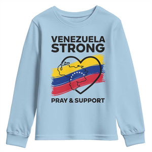 Venezuela Strong Pray and Support Youth Sweatshirt Solidarity Patriotic Venezuelan Flag Map Heart