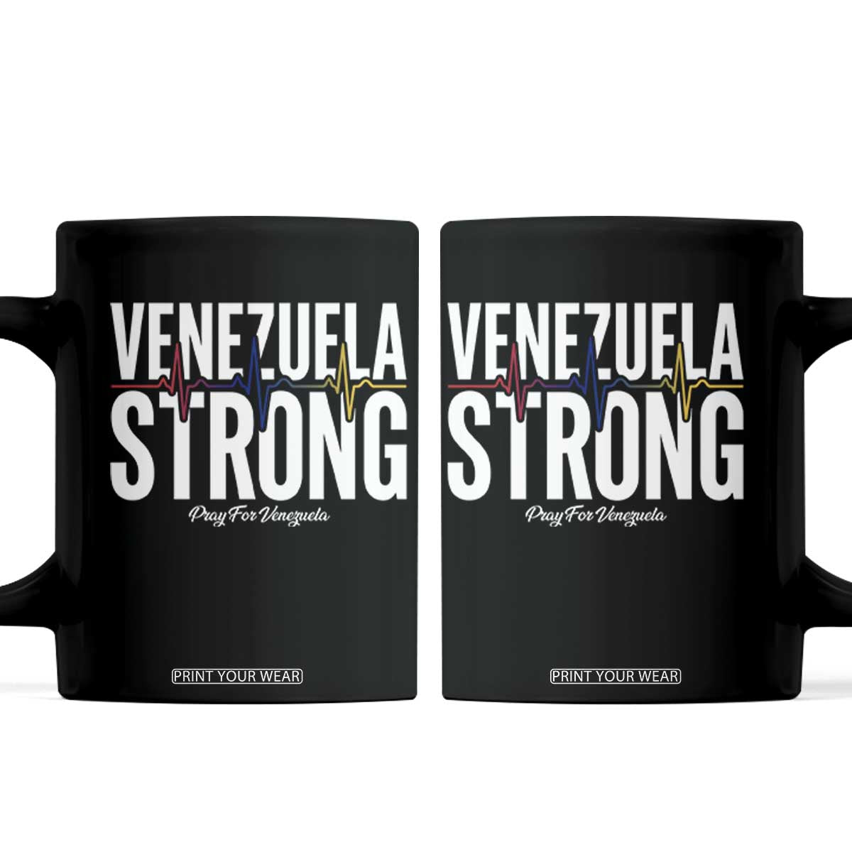 Venezuela Strong Venezuelan Heartbeat Coffee Mug Solidarity Resilience Hope and Prayer TS02 Black Print Your Wear